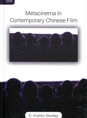 预售【外图港版】Metacinema in Contemporary Chinese Film / G. Andrew Stuckey 香港大学出版社