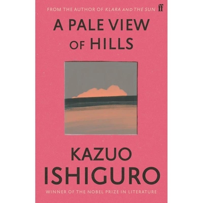 预售 英文原版 A Pale View of Hills 苍白的山景 / 石黑一雄 Faber and Faber