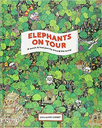 预售 英文原版 Elephants on Tour A Search and Find Journey Around the World 大象之旅:寻找和发现世界之旅 7-12岁