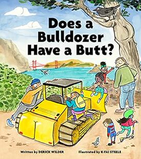 Does Bulldozer Have 推土机有屁股吗？ 现货 Butt? 英文原版