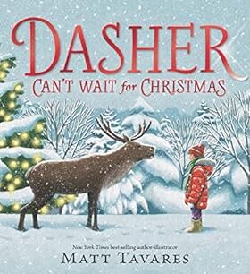 现货 英文原版 Dasher Can't Wait for Christmas / 圣诞节快到了
