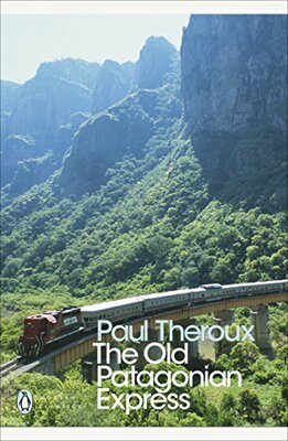 现货 英文The Old Patagonian Express - By Train Through the Americas 老巴塔哥尼亚列车 Penguin  企鹅现代文学经典