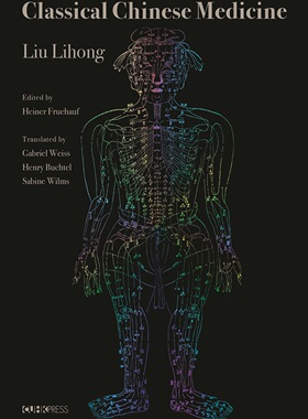 现货【外图港版】Classical Chinese Medicine / Liu Lihong 香港中文大学出版社
