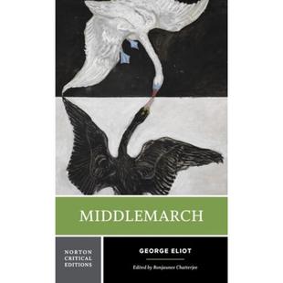 预售 英文原版 Middlemarch: A Norton Critical Edition 米德尔马契 诺顿文学解读系列