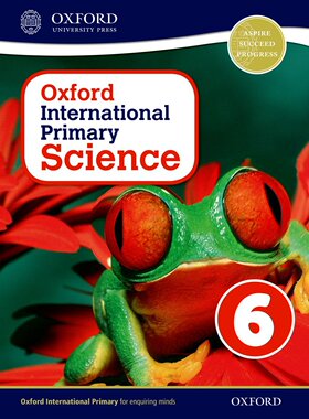 现货【牛津小学科学教材】Oxford International Primary Science: Stage 6 Age 10-11 Student Book 6牛津国际基础科学6级学生书