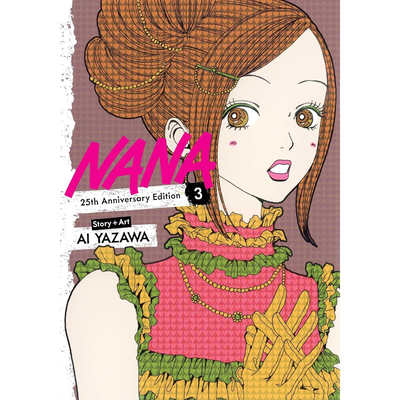 预售 英文原版 漫画 娜娜 25周年纪念版 3 Nana 25th Anniversary Edition, Vol. 3/  Ai Yazawa VIZ Media LLC