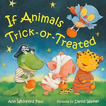 现货 英文原版 If Animals Trick-Or-Treated 如果动物受到欺骗或治疗