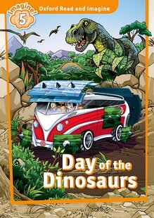 【外图原版】进口英文 Oxford Read and Imagine牛津阅读与想象5: Day of the Dinosaurs