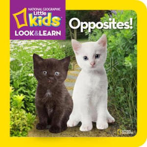 【原版书】【外图原版】进口英文 美国地理 少儿儿童版 National Geographic Kids Look and Learn: Opposites厦门外图