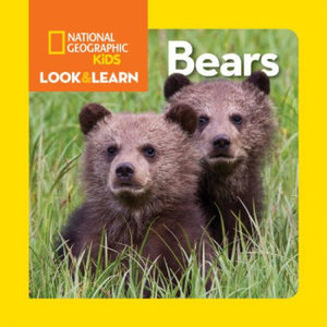 【原版书】【外图原版】进口英文 美国地理 少儿儿童版 National Geographic Kids Look and Learn: Bears 熊厦门外图