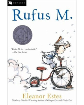 现货【外图原版】进口英文 英文原版 Rufus M. 小淘气鲁夫 纽伯瑞儿童文学奖 Elizabeth Enright 大奖儿童小说