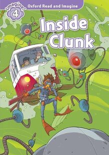 Oxford Clunk 进口英文 Imagine牛津阅读与想象4 Inside and 外图原版 Read