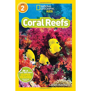 【原版书】【外图原版】进口英文 地理 少儿儿童版National Geographic Readers: Coral R厦门外图