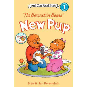 【外图原版】进口英文 The Berenstain Bears' New Pup (Level 1)贝贝熊的小狗