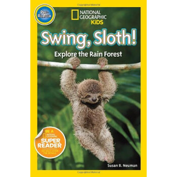 现货 英文原版 国家地理 少儿儿童版NGR SWING SLOTH!树獭