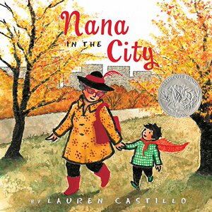 现货 进口英文 英文原版 Nana in the City娜娜在城市凯迪克大奖绘本 儿童图画书