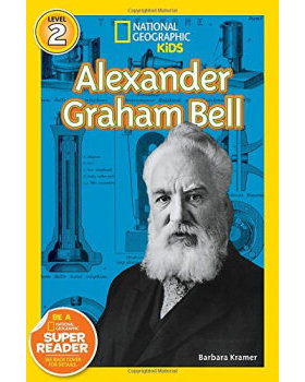 【外图原版】进口英文 国家地理 少儿儿童版National Geographic Kids Readers #2: Alexand 亚历山大贝尔
