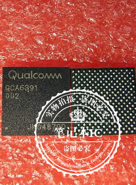 QCA6391-002  QCA6391 MT8553KAAT BGA 新的一个起拍