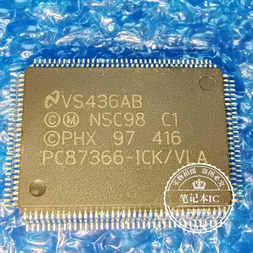 PC87366-ICK/VLA  PC87366  QFP128  新的15元 一个起拍