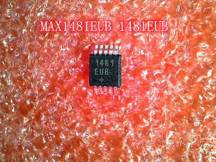 MAX1481EUB 1481EUB MSOP10 SW3518S SM2518S QFN 新的一个起拍