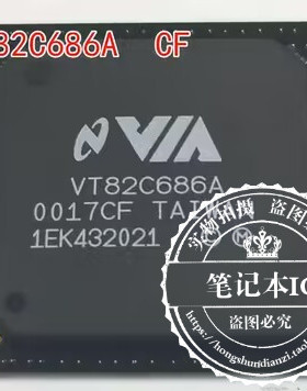 VT82C596B CD VT86C686A CF VT82C598MVP CE  新 一个起拍