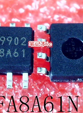 FA8A61     FA8A61N     8A61     SOP-8      新的