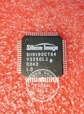 SII9190CT64  SIL9190CT64  453561337971A  QFP 新的  一个起拍