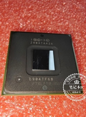 FTXL710-BM1  FTXL710-BMI  FTXL710-BW1    BGA  新的 一个起拍