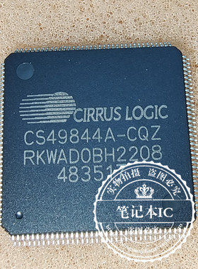 CS49844A-CQZ CS49844A R8J32841FP1 R8J32841FPI  QFP 新的
