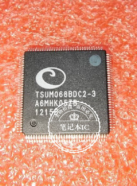 TSUM068BDC2-3  TSUMO68BDC2-3  TSUM068BDCZ-3  QFP  新的一起拍