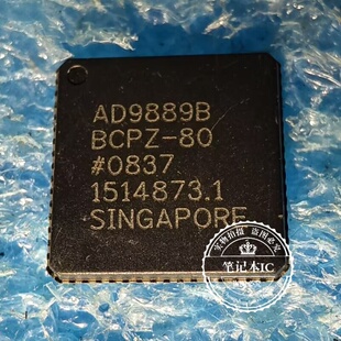 AD9889B AD9889BBCPZ-80 QFN 一个起拍