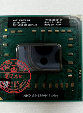 A6-5300M AM5350DEC23HL 700/256/100/1.75V SL4ZM PGA 针脚 新的