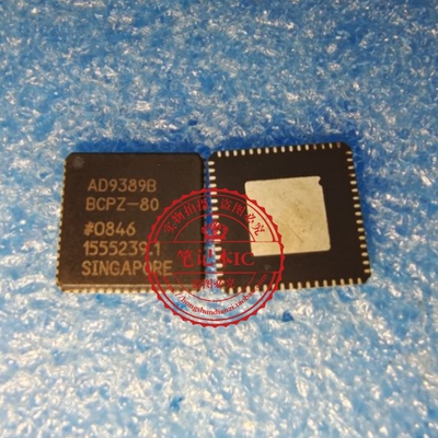 AD9389BBCPZ-80  AD9389 BBCPZ-80  QFN  新的   一个起拍