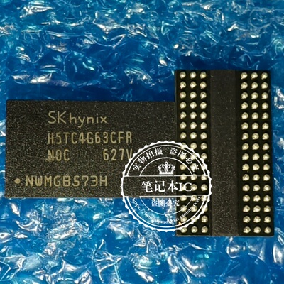 H5TC4G63CFR-NOC H5TC4G63CFR-N0C H5TC4G63CFR-RDC 测试一个起拍