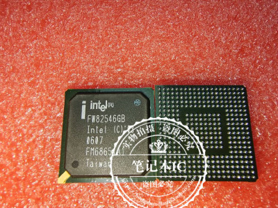 FW82546GB NH82546GB  BGA  新的一个起拍