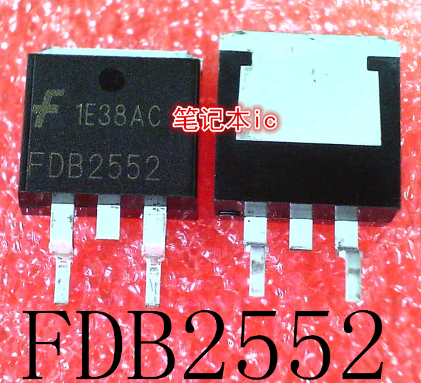 FDB2552  FD82552 TO-263  UPD30122F1-GA2 T6WT7XBG-0001新的