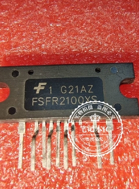 FSFR2100XS  FSFR2100X5  ZIP9脚新的 一个起拍