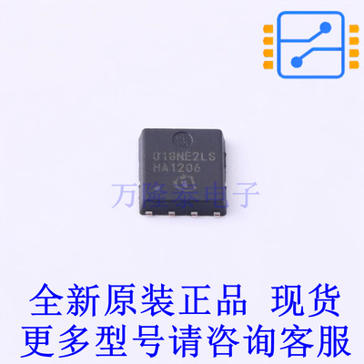 场效应管(MOSFET) BSC018NE2LS TDSON-8-EP(6x5) 全新原装正品