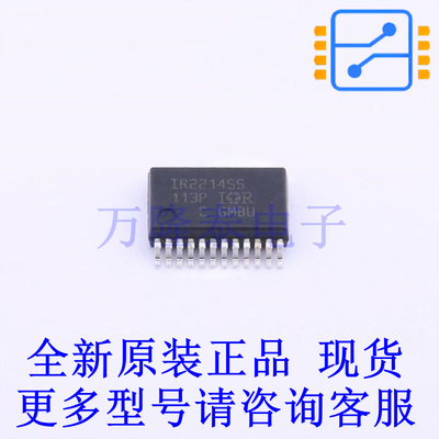 栅极驱动IC IR2214SSTRPBF SSOP-24-208mil 全新原装正品