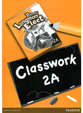 原版进口培生朗文小学6-12岁英语教材 Primary Longman Elect  Classwork 2A 课堂作业