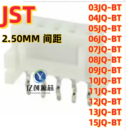 JST 03JQ-BT/04JQ-BT/05JQ-BT/06/07/08/09/10/11/12/13/15JQ-BT