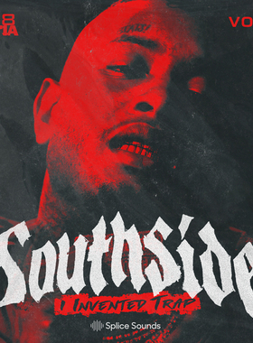 Southside I Invented Trap采样包808鼓包/Loop素材【买2送1】