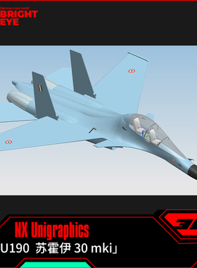 苏霍伊 30 mki ug模型库NX三维prt装配结构零件stp建模标准件图纸