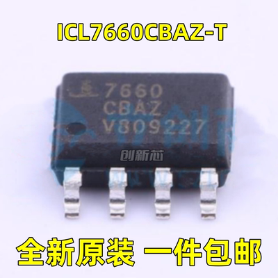 全新 ICL7660CBAZ-T 丝印7660 CBAZ 贴片SOP-8 DC-DC电源芯片现货