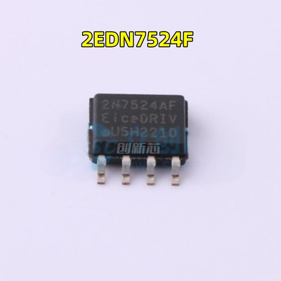全新 丝印2N7524AF 2EDN7524F 贴片SOP-8 栅极驱动器芯片现货直拍
