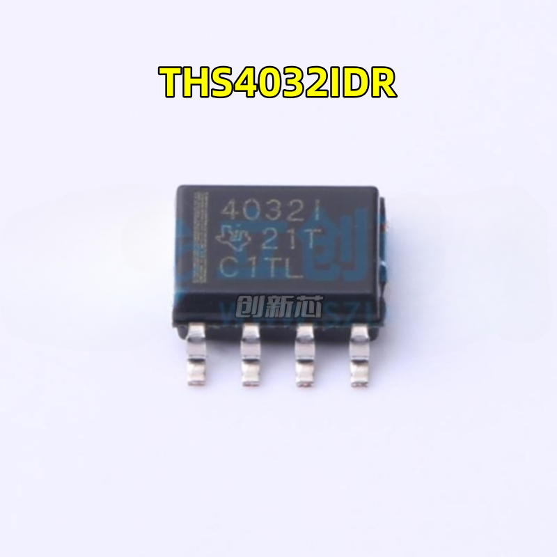全新 THS4032IDR THS4032I 丝印4032I 封装SOIC-8 高速运算放大器