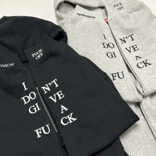 刺绣字卫衣 IDGAF ZIP UP HOODED30 刺绣LOGO脏话拉链帽衫/卫衣
