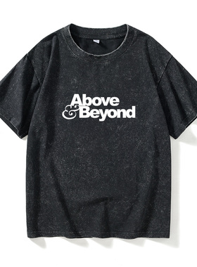 Above Beyond音乐DJ团体T恤短袖个性衣服女男圆领大码宽松夏季情