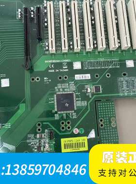 台湾瑞传工控机底板(R)PBPE-12A9 100议价