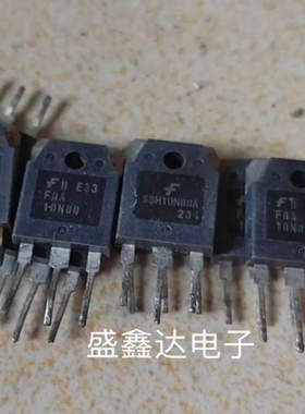 SSH10N80A  FQA10N80  FQA10N80C 原装进口拆机件 质量包好